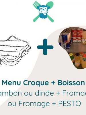 Menu Croque + Boisson